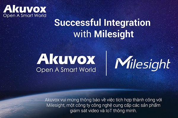 Akuvox tích hợp thành công Milesight